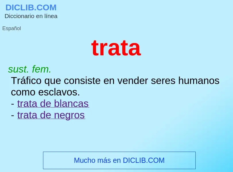 ¿Qué es trata? - significado y definición