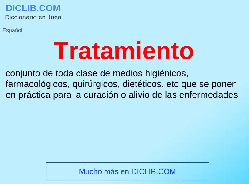 Wat is Tratamiento - definition