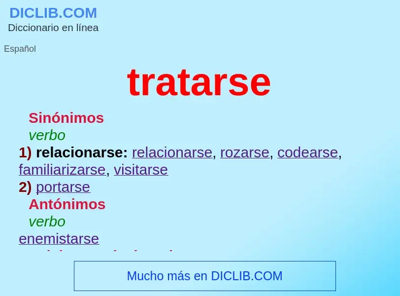 O que é tratarse - definição, significado, conceito