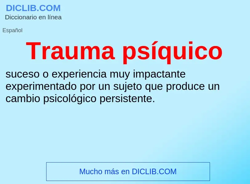 Что такое Trauma psíquico - определение