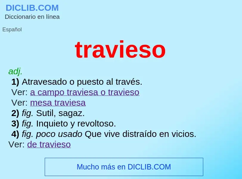 Was ist travieso - Definition