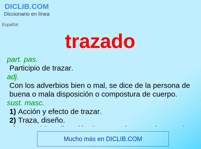 What is trazado - meaning and definition