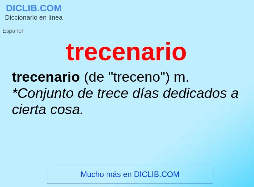 Was ist trecenario - Definition