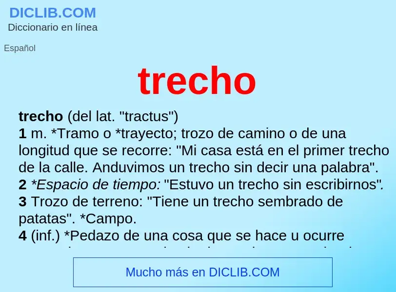 ¿Qué es trecho? - significado y definición