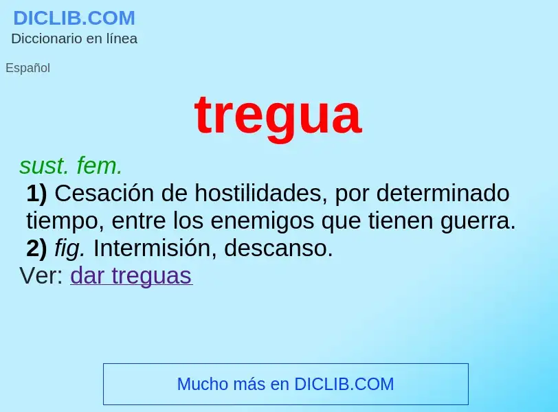 What is tregua - meaning and definition