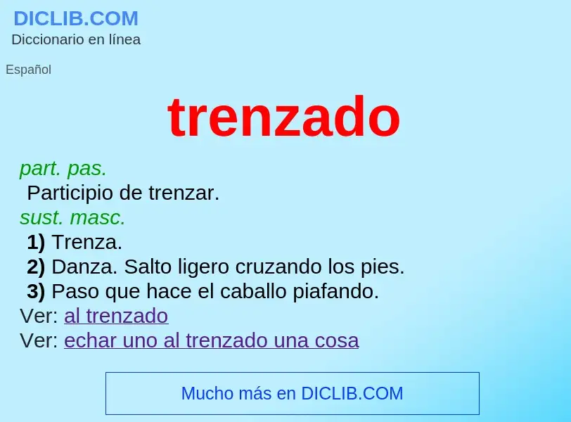 ¿Qué es trenzado? - significado y definición