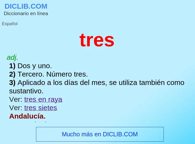 What is tres - meaning and definition