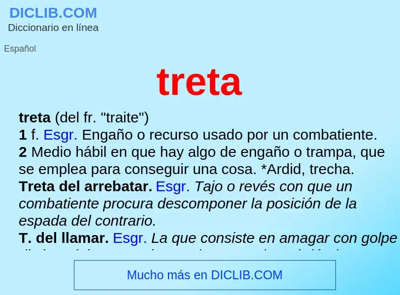 Wat is treta - definition