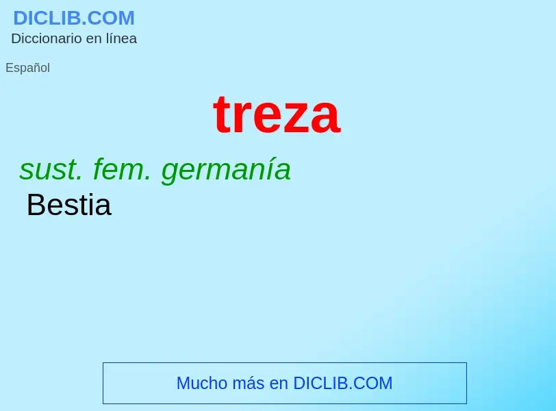 Was ist treza - Definition