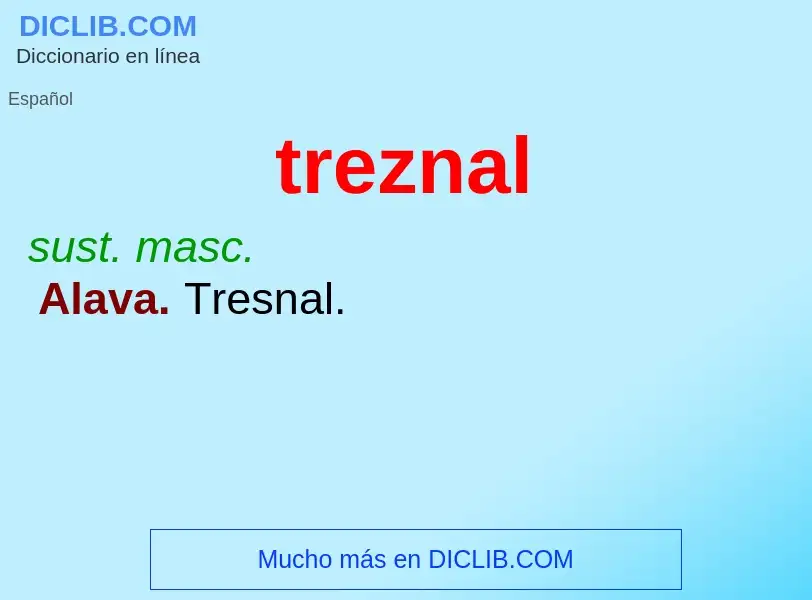 Что такое treznal - определение