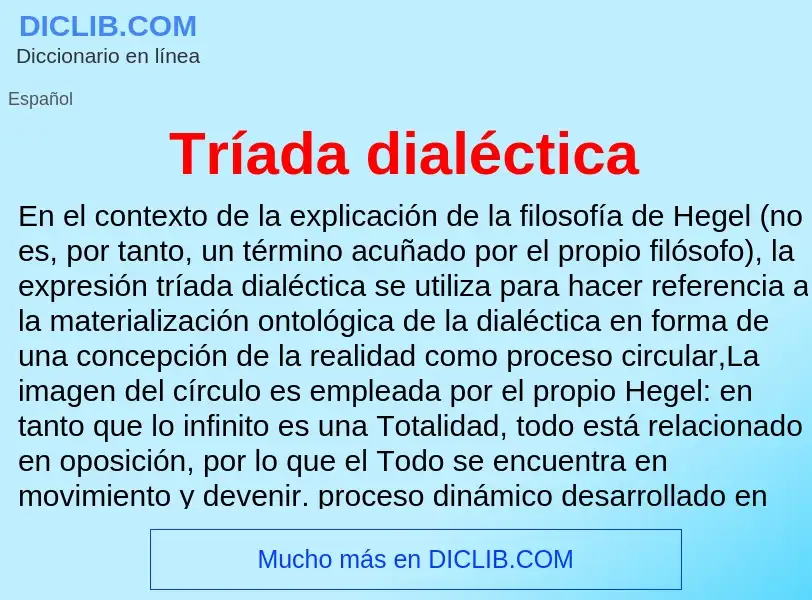 Wat is Tríada dialéctica - definition