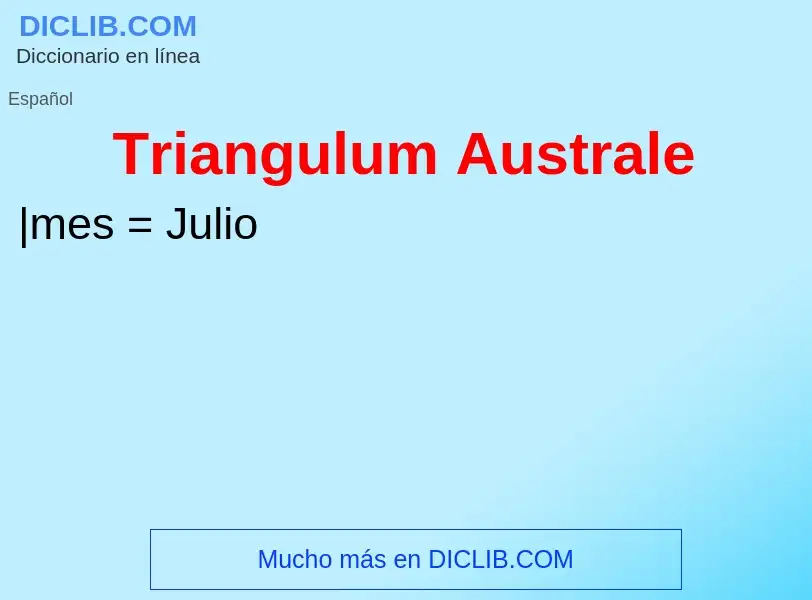 What is Triangulum Australe - meaning and definition