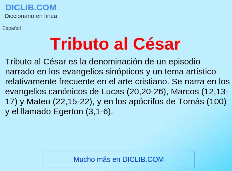 Che cos'è Tributo al César - definizione