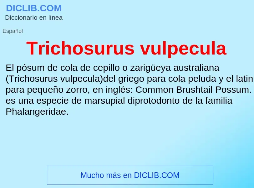 What is Trichosurus vulpecula - definition