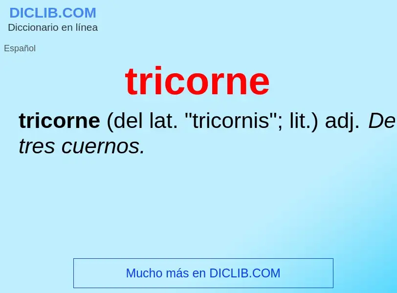 Что такое tricorne - определение