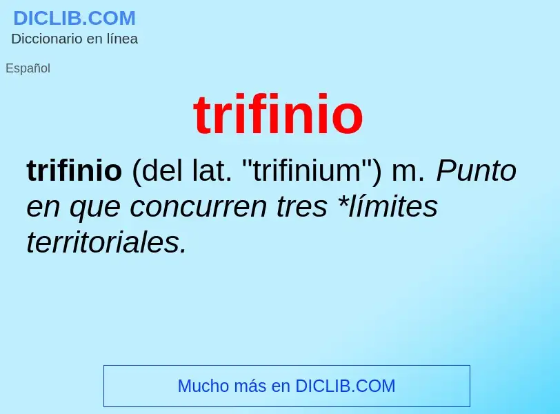 Was ist trifinio - Definition