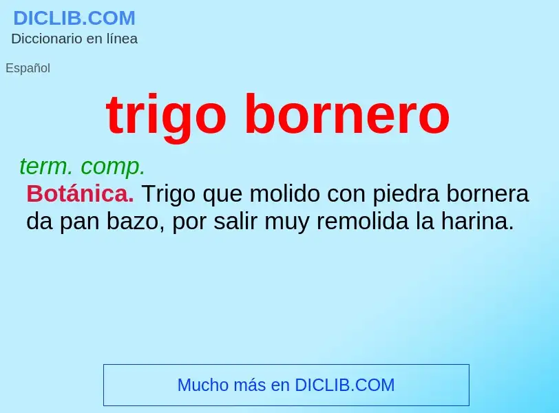 What is trigo bornero - definition