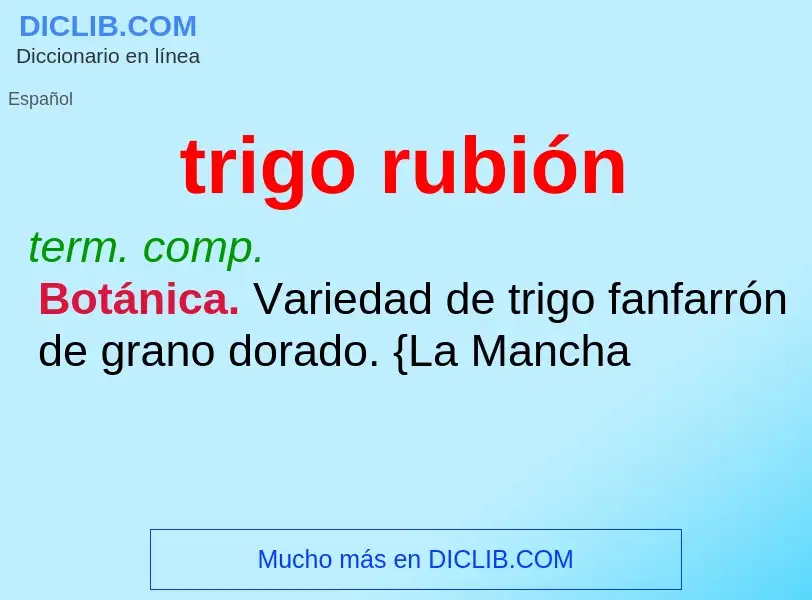 What is trigo rubión - definition