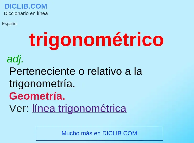 Was ist trigonométrico - Definition