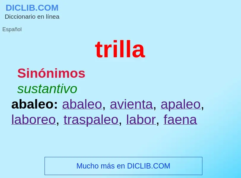 What is trilla - definition