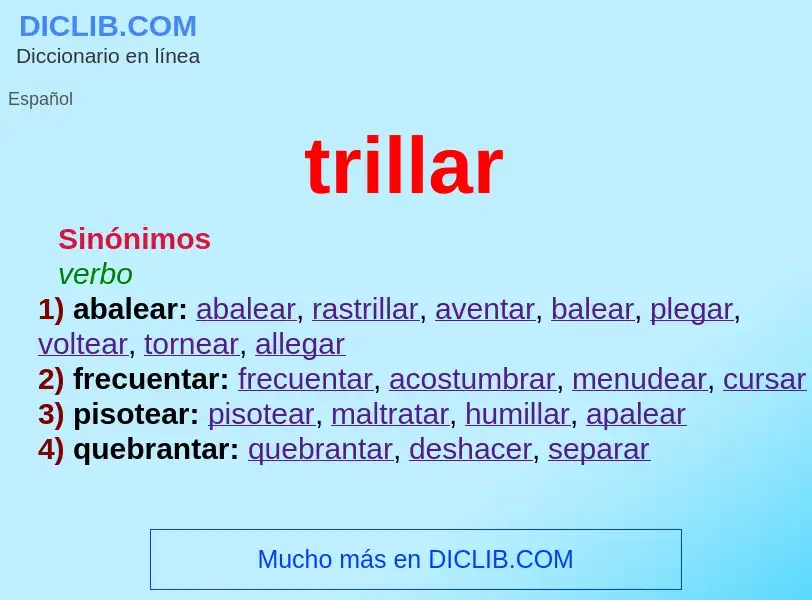 ¿Qué es trillar? - significado y definición