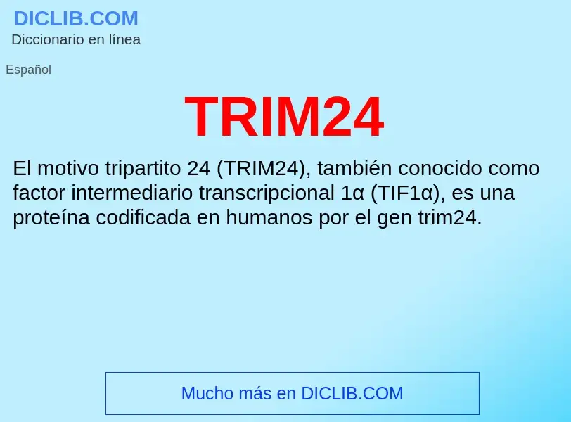 Что такое TRIM24 - определение