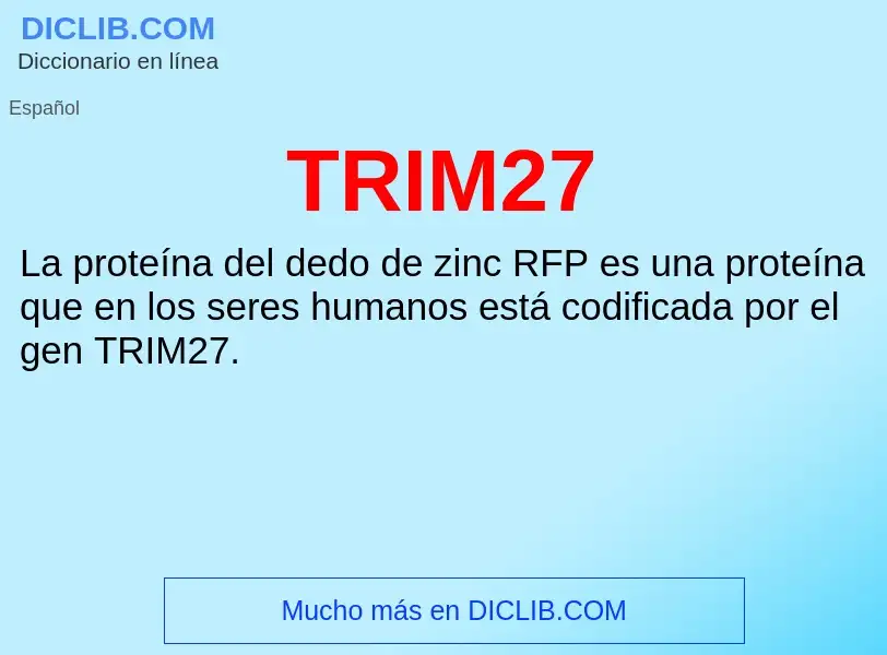 Wat is TRIM27 - definition