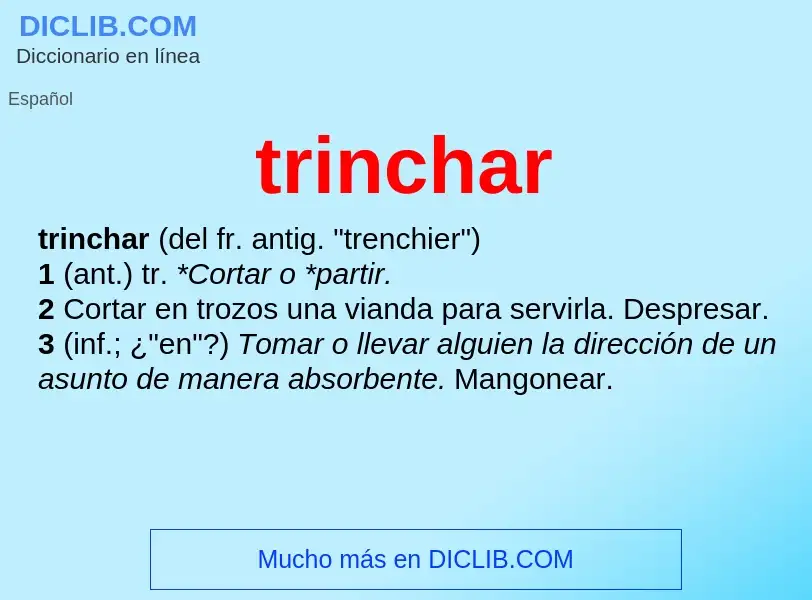 What is trinchar - definition