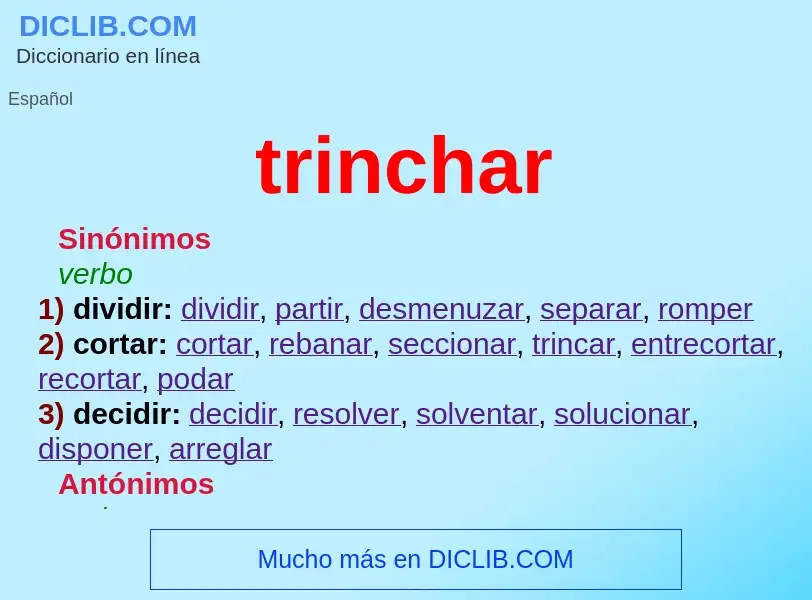 What is trinchar - meaning and definition