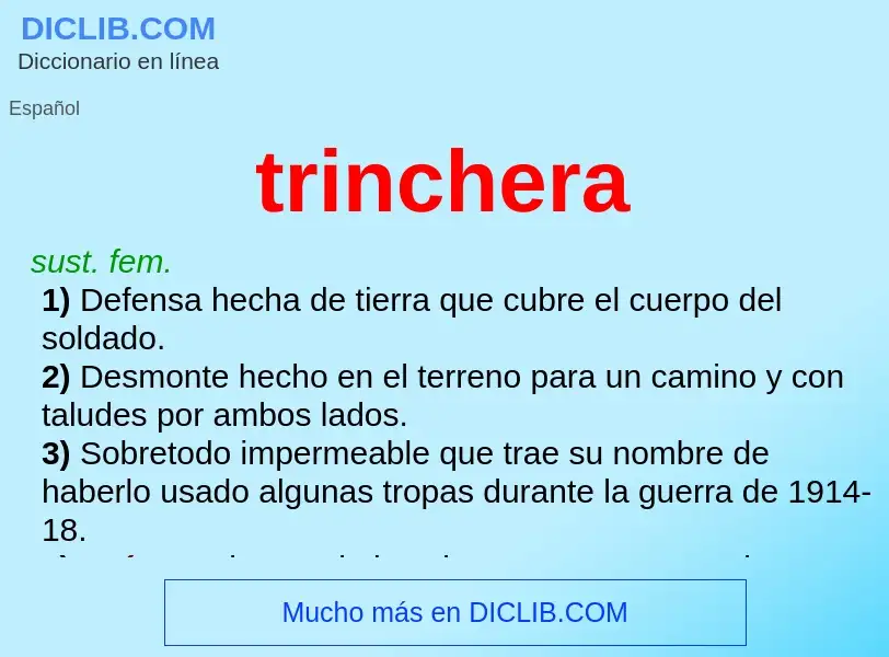 What is trinchera - meaning and definition