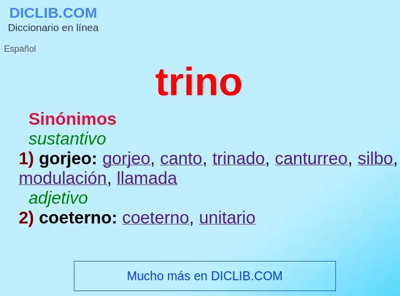 What is trino - meaning and definition