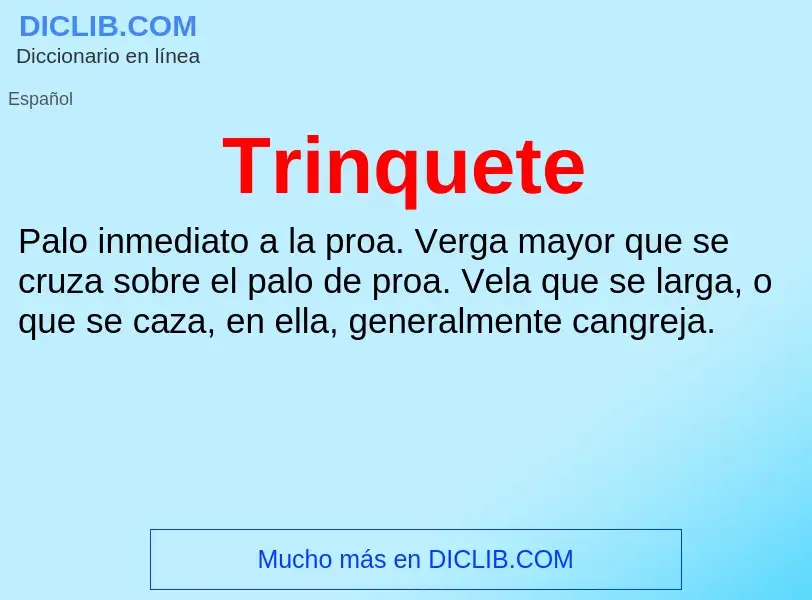 What is Trinquete - meaning and definition