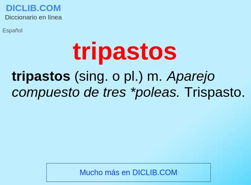 Was ist tripastos - Definition