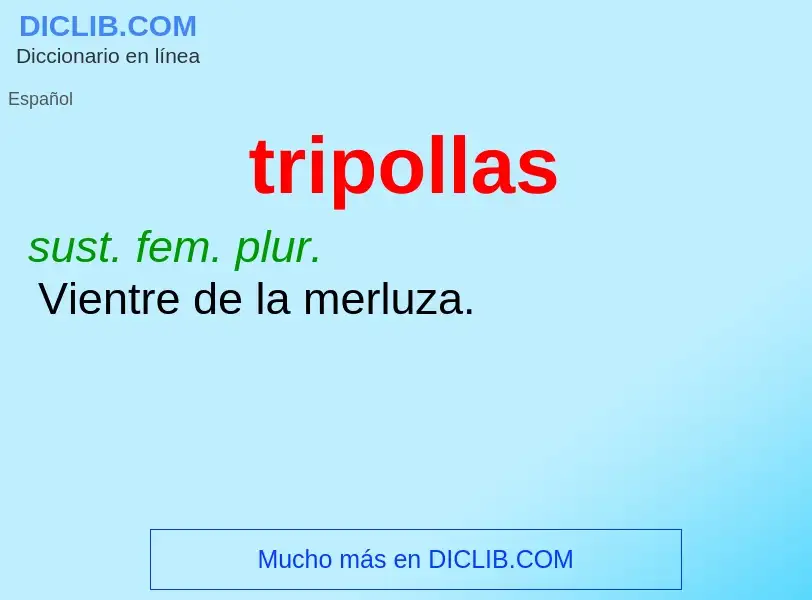 Was ist tripollas - Definition