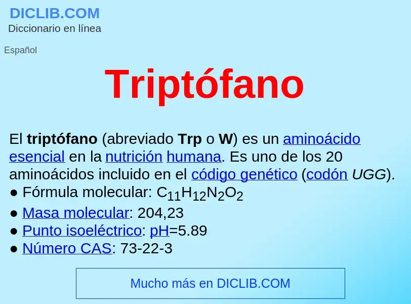 ¿Qué es Triptófano ? - significado y definición