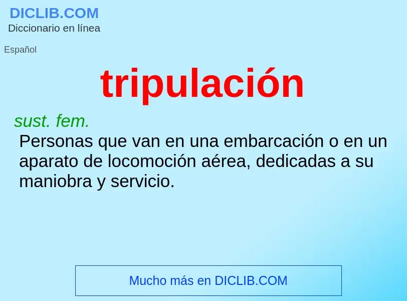 What is tripulación - meaning and definition