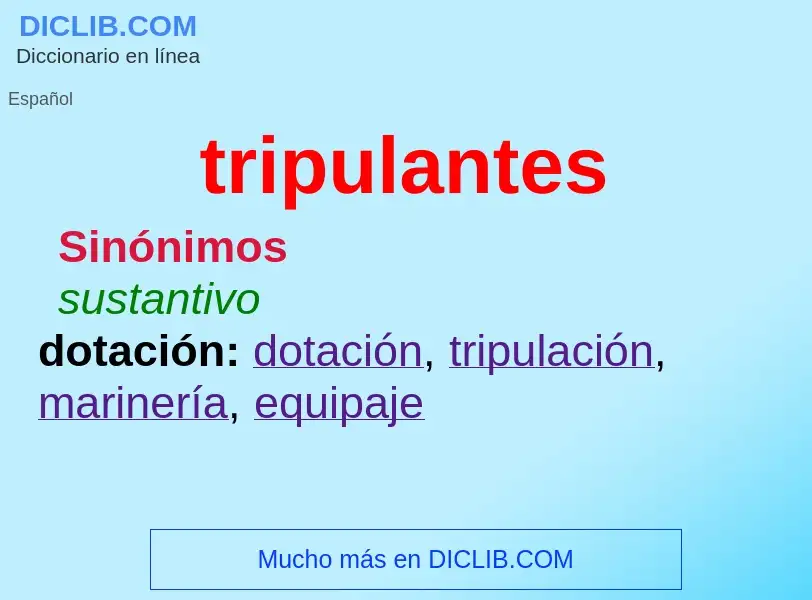 What is tripulantes - definition