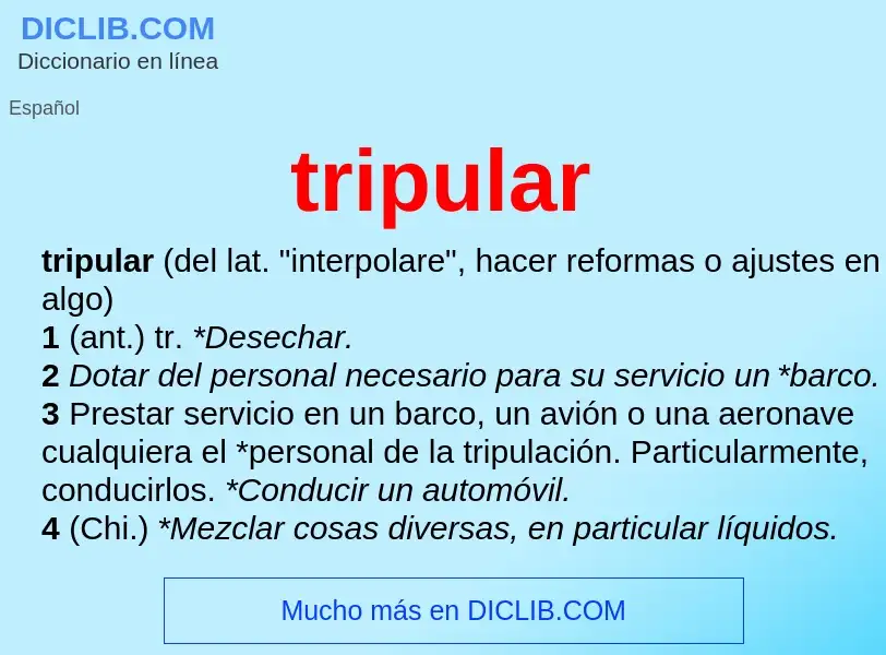 ¿Qué es tripular? - significado y definición