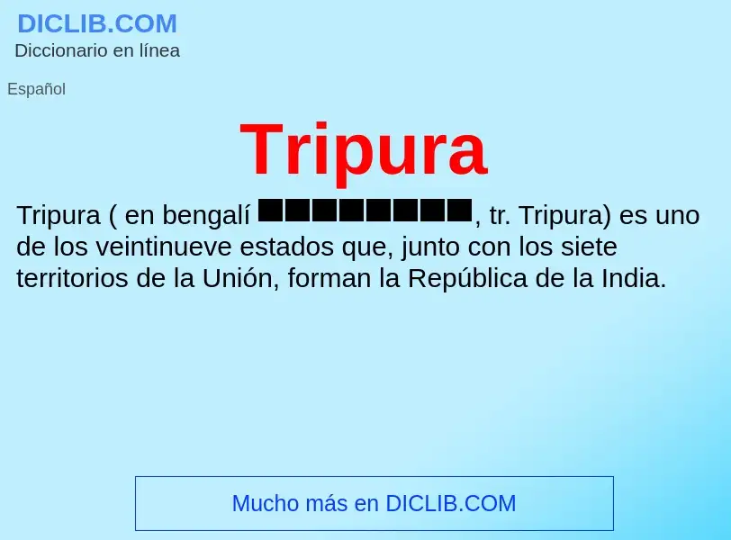 ¿Qué es Tripura? - significado y definición