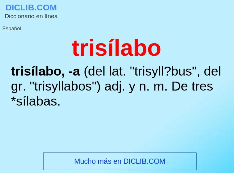 Что такое trisílabo - определение