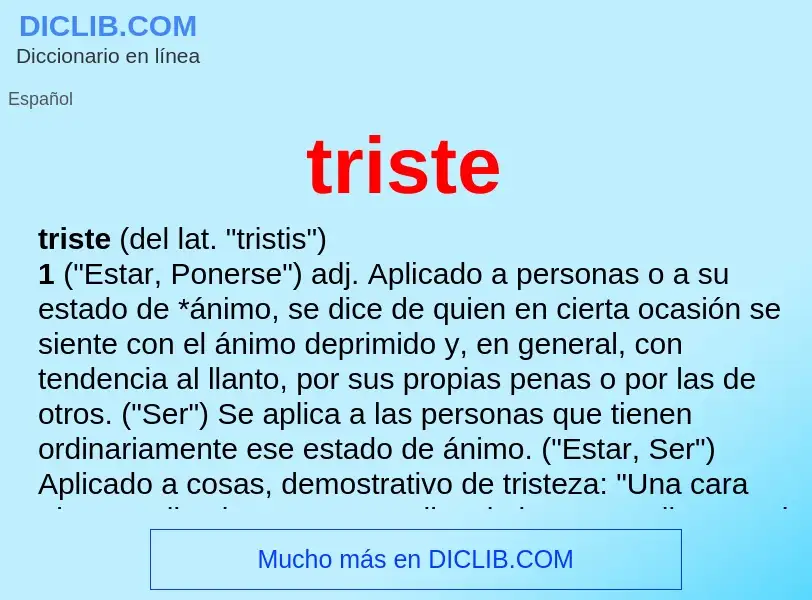 What is triste - definition