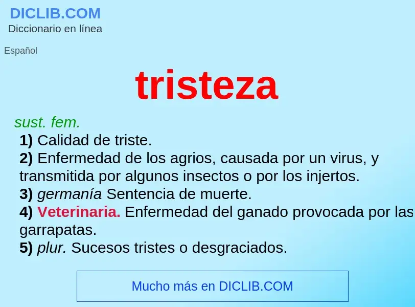 Wat is tristeza - definition