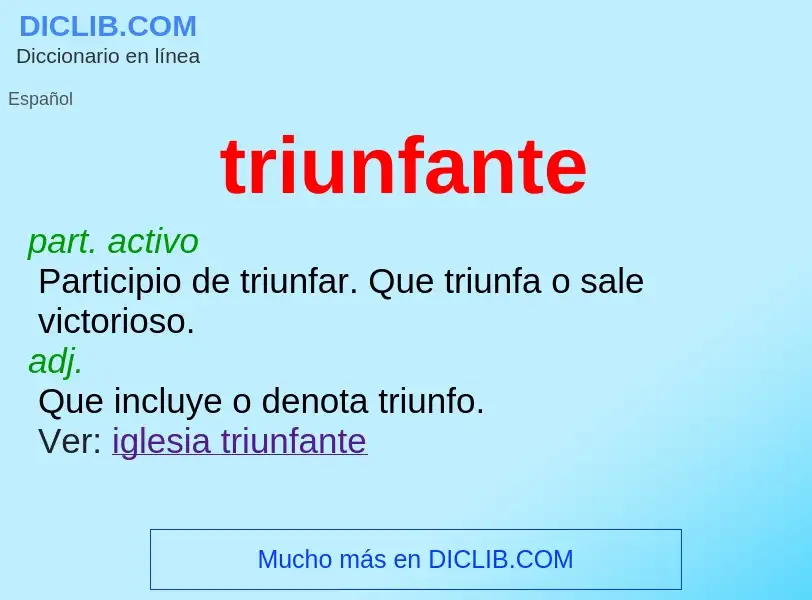 Wat is triunfante - definition