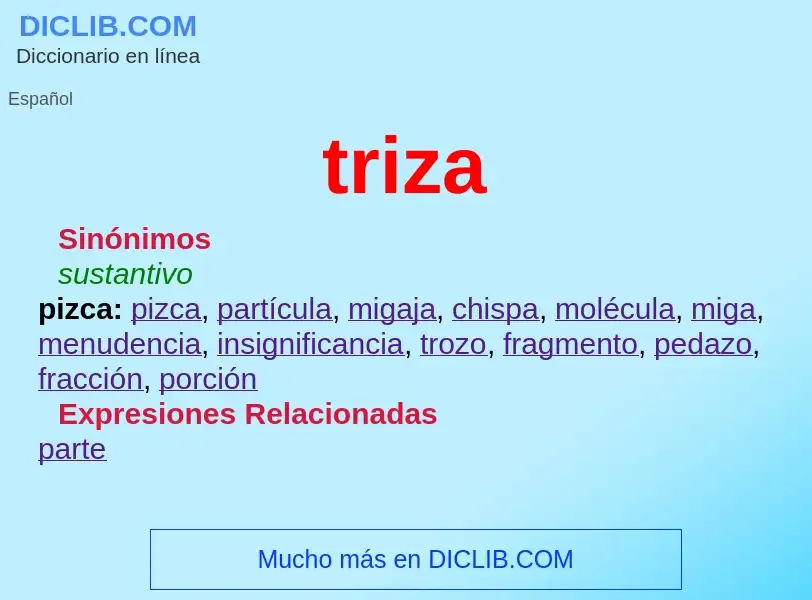 What is triza - meaning and definition