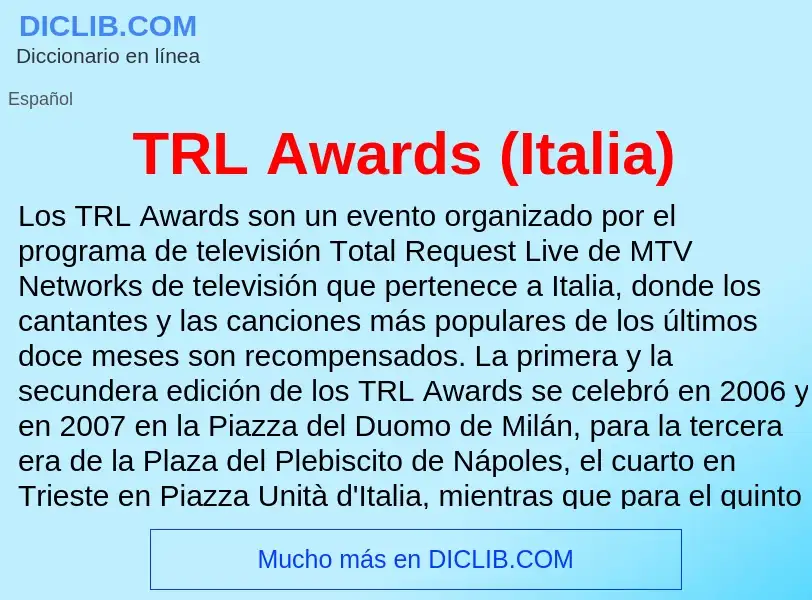 Wat is TRL Awards (Italia) - definition