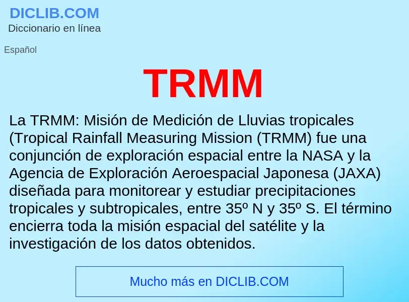 Что такое TRMM - определение