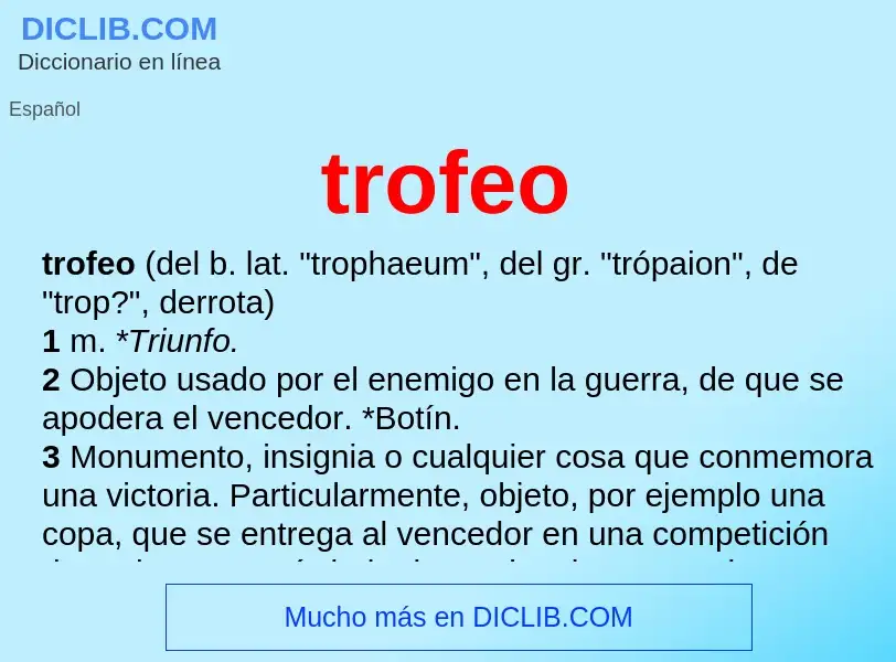 Wat is trofeo - definition