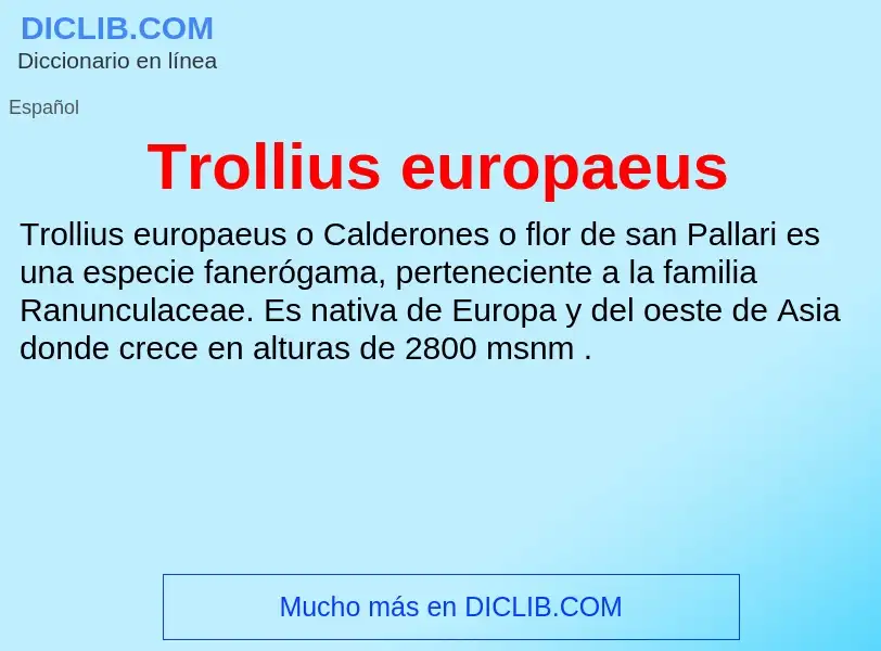 O que é Trollius europaeus - definição, significado, conceito