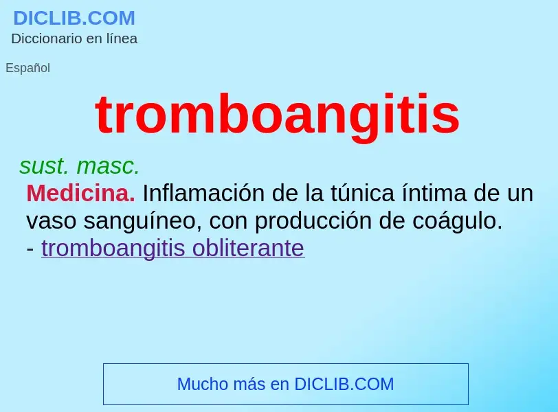 Was ist tromboangitis - Definition