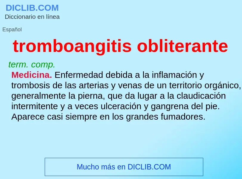 Was ist tromboangitis obliterante - Definition